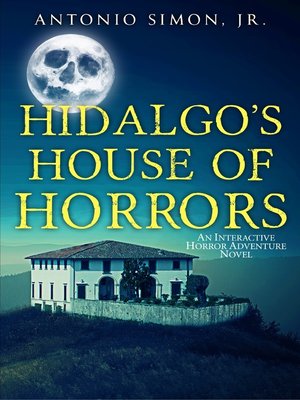 cover image of Hidalgo's House of Horrors